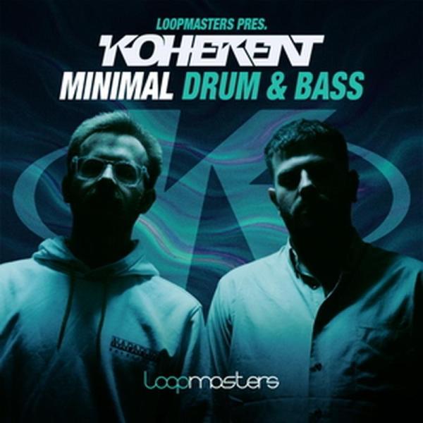 LOOPMASTERS Koherent - Minimal Drum &amp; Bass (ドラムンベー...