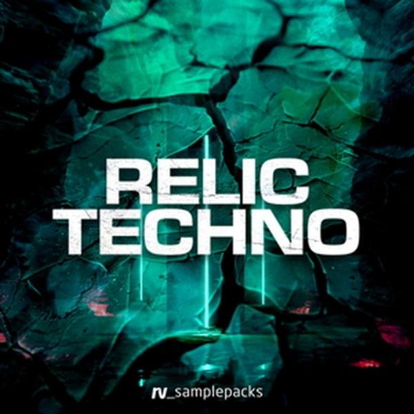 RV_samplepacks Relic Techno (ダークテクノ)(フィールドレコーディング)...