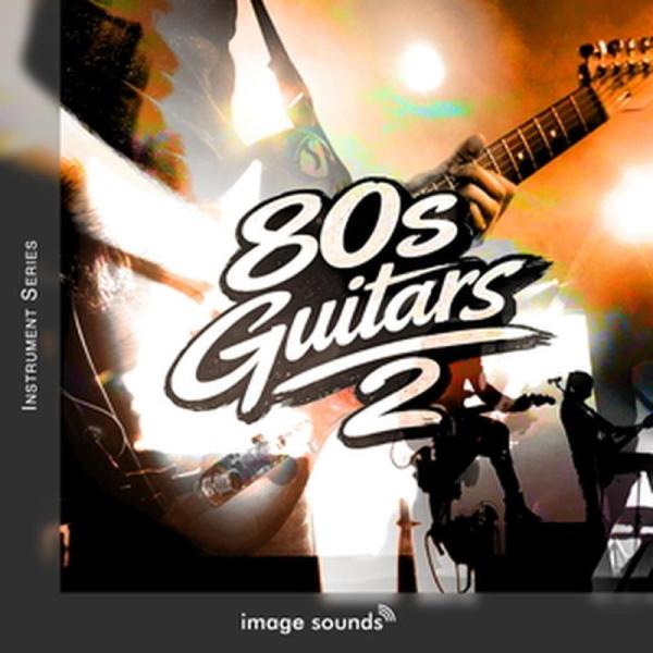 IMAGE SOUNDS 80s Guitars 2 (80年代)(ギターループ)(サンプルパック)...