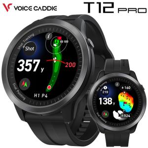 ボイスキャディ T12 プロ GPS ゴルフ ウォッチ 腕時計型 GPSゴルフナビ 2025モデル
