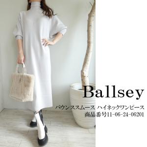 SALE セール 22AW,11-06-24-06201,Ballsey,バウンススムース ハイネックワンピース  ,ボールジィ,送料無料｜annie-0120