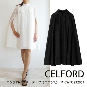 40％OFF!!,SALE セール CWFO232054,エンブロイダリーケープミニワンピース,オケージョン,式,二次会, CELFORD,23SS,セルフォード,新作,送料無料｜annie-0120