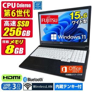 中古ノートパソコン Windows11 MicrosoftOffice2024 富士通 LIFEBOOK A576 第6世代 Celeron メモリ8GB SSD256GB 15.6型 テンキー HDMI マルチ 無線LAN Bluetooth