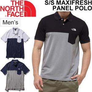 ポロシャツ 半袖 メンズ ノースフェイス THE NORTH FACE S/S マキシフレッシュ パネルポロ 胸ポケット アウトドア カジュアル 消臭 NT21842｜apworld