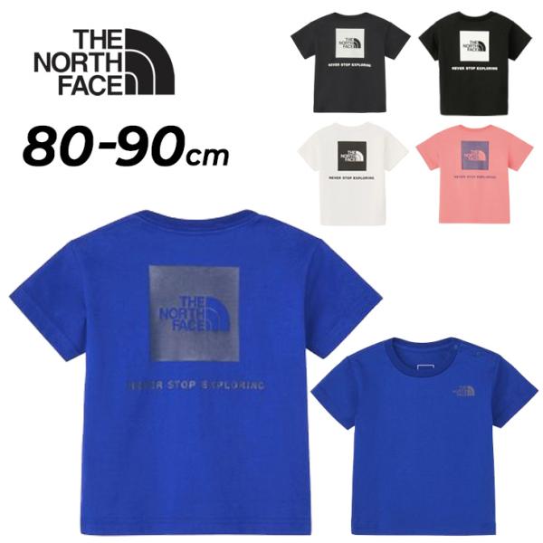 ザ・ノース・フェイス 半袖 Tシャツ ベビーウェア 80cm 90cm THE NORTH FACE...
