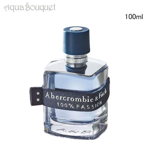 アバクロンビー＆フィッチ 100% パッション オードトワレ 50ml 香水 メンズ ABERCRO...