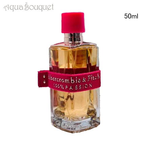 アバクロンビー＆フィッチ 100% パッション オードパルファム 50ml 香水 レディース ABE...