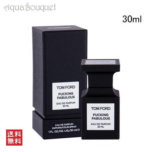 トムフォード ファッキング ファビュラス オード パルファム スプレィ 30mlTOM FORD F...