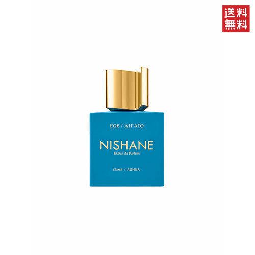 ニシャネ エーゲ エキストレドゥ パルファム 50ml NISHANE EGE EXTRAIT DE...