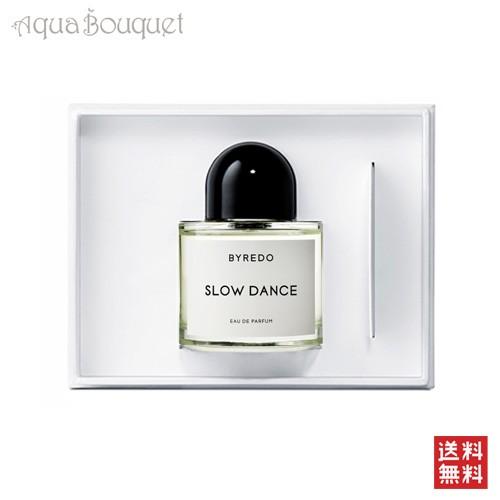 バイレード スローダンス オードパルファム 50ml BYREDO PARFUMS SLOW DAN...