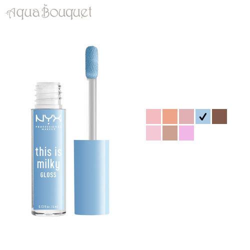 ニックス ディス イズ ミルキー グロス フ ムー (FO MOO) 4ml NYX THIS IS...