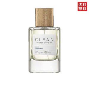 クリーン 香水 リザーブ アクアネロリ オードパルファム 100ML シトラス フローラル ムスク CLEAN RESERVE ACQUA NEROLI EDP [0140]