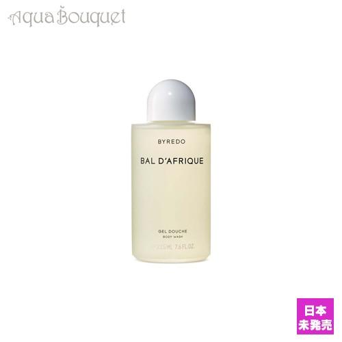 バイレード バル ダフリック ボディウォッシュ 225ml BYREDO PARFUMS BAL D...