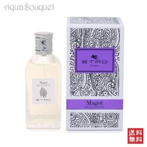 エトロ マゴ オードトワレ 100ml 香水 ユニセックス ETRO MAGOT EDT｜aquabouquet