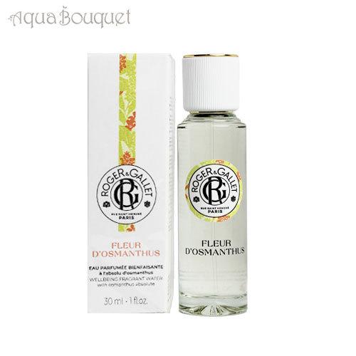 ロジェガレ オスマンティウスパフューム ウォーター 30ml ROGER＆GALLET FLEUR ...
