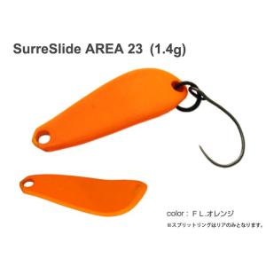 Surre Slide ＡＲＥＡ 23　1.4ｇ　ＦＬオレンジ
