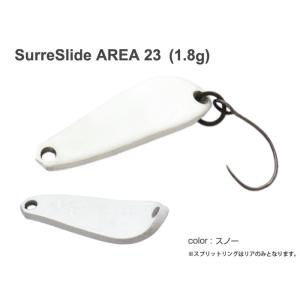 Surre Slide ＡＲＥＡ 23　1.8ｇ　スノー