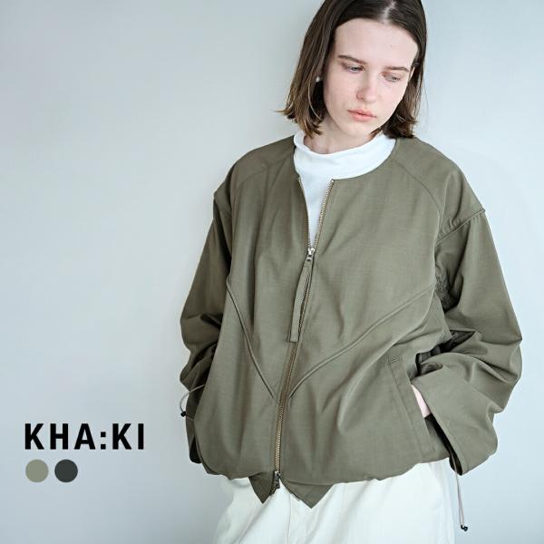 カーキ kha:ki ドライタッチシャンブレー ノーカラーブルゾン DRAWSTRINGS JACK...