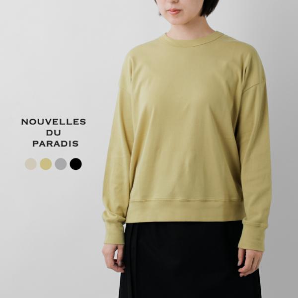 ヌーベル ドゥ パラディ NOUVELLES DU PARADIS コットン トロワフライス クルー...
