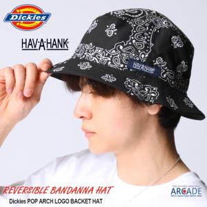 バケットハット Dickies HAV A HANK ディッキーズ ハバハンク ダブルネーム リバーシブル バケットハット 帽子 メンズ レディース 紫外線対策 UV対策 日よけ｜arcade