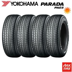 4本セット YOKOHAMA ヨコハマ PARADA PA03 ホワイトレター 215/60R17 109/107S タイヤ単品｜アークタイヤ