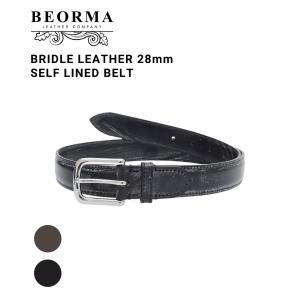 BEORMA LEATHER COMPANY / ベオーマレザーカンパニー ： BRIDLE LEATHER 28mm SELF LINED BELT / 全2色 ： B0013｜arknets