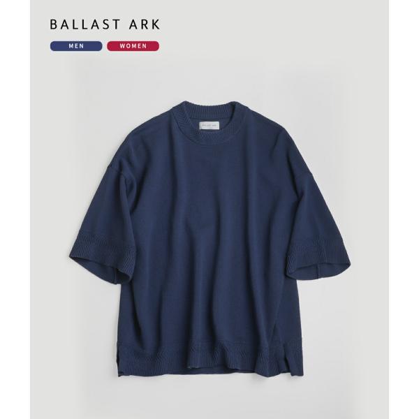BALLAST ARK / バラストアーク ： KNIT TEE / 全2色 ： BA07-K002