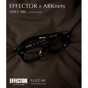 EFFECTOR / エフェクター ： 【ONLY ARK】別注 FUZZ HS (調光レンズ) ： ONLYARK-0-9002｜arknets