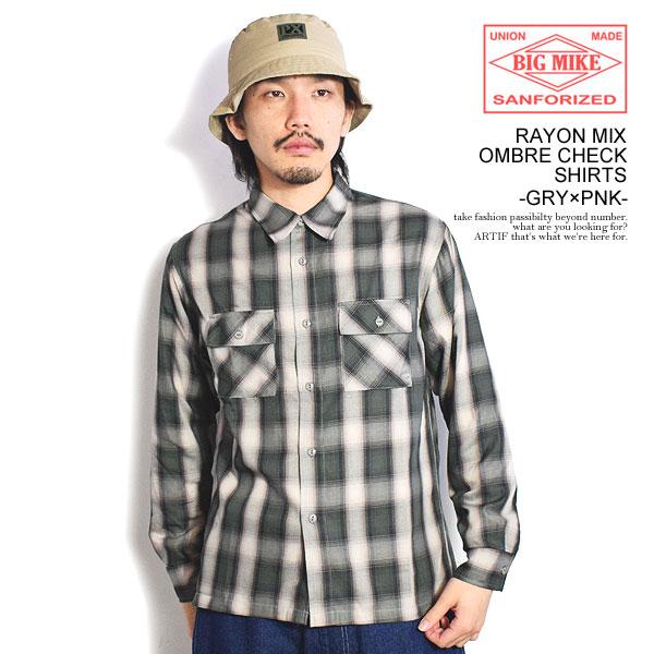 ビッグマイク シャツ BIG MIKE RAYON MIX OMBRE CHECK SHIRTS -...
