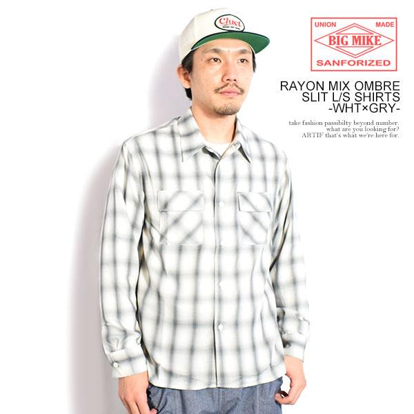 ビッグマイク シャツ BIG MIKE RAYON MIX OMBRE SLIT L/S SHIRT...