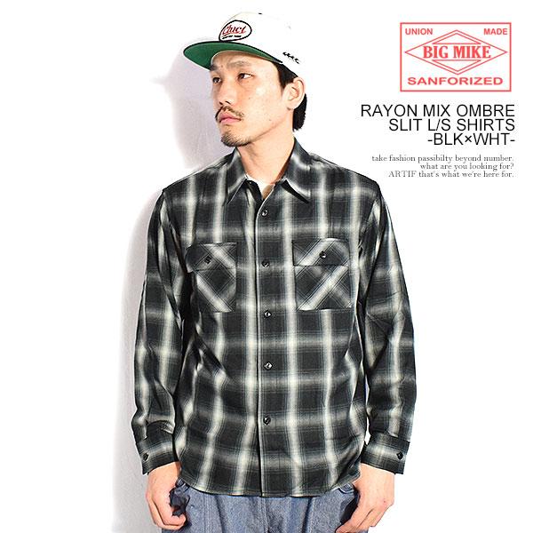 ビッグマイク シャツ BIG MIKE RAYON MIX OMBRE SLIT L/S SHIRT...