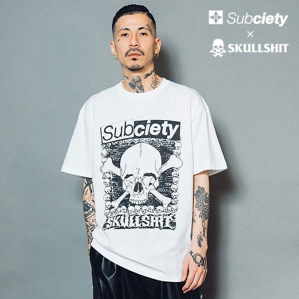 SKULLSHIT x Subciety 先行予約 6月上旬〜中旬入荷予定 サブサエティ Tシャツ ...