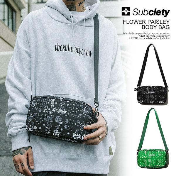 サブサエティ バッグ SUBCIETY FLOWER PAISLEY BODY BAG subcie...