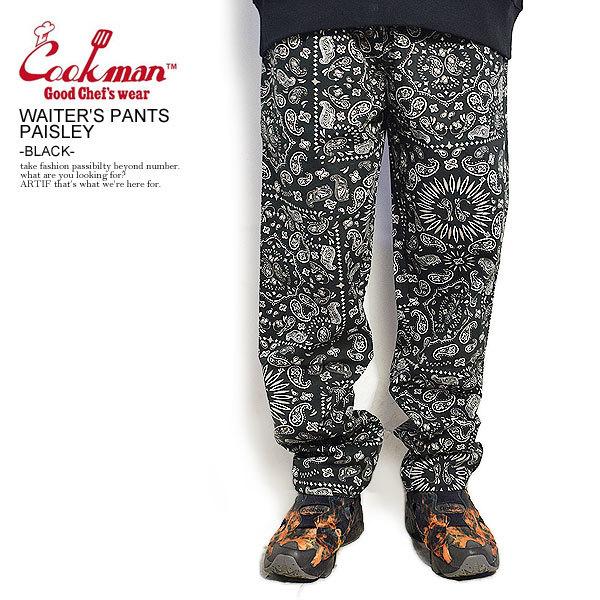 COOKMAN クックマン ウェイターズ パンツ WAITERS PANTS PAISLEY BLA...