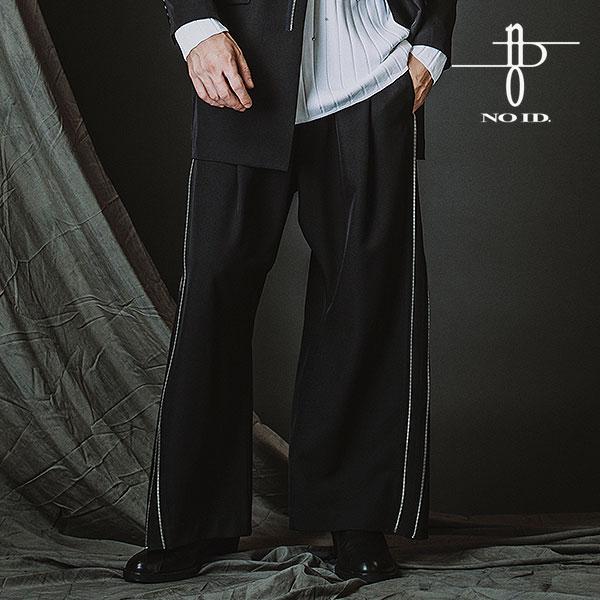 2026 春 先行予約 1月中旬入荷予定 ノーアイディー パンツ NO ID. BLACK サイドZ...