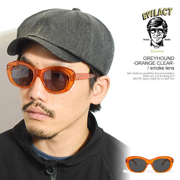イーブルアクト アイウェア サングラス EVILACT EYEWEAR GREYHOUND -ORA...