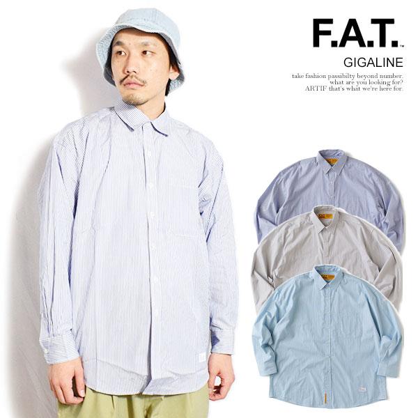エフエーティー シャツ FAT GIGALINE メンズ 長袖 ストライプシャツ ビッグシルエット ...