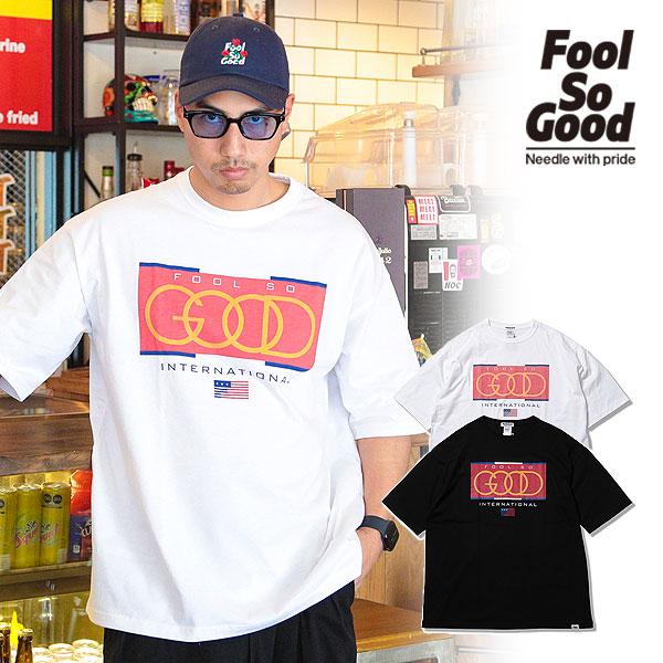 2024 夏 先行予約 6月上旬〜中旬入荷予定 フールソーグッド Tシャツ Fool So Good...