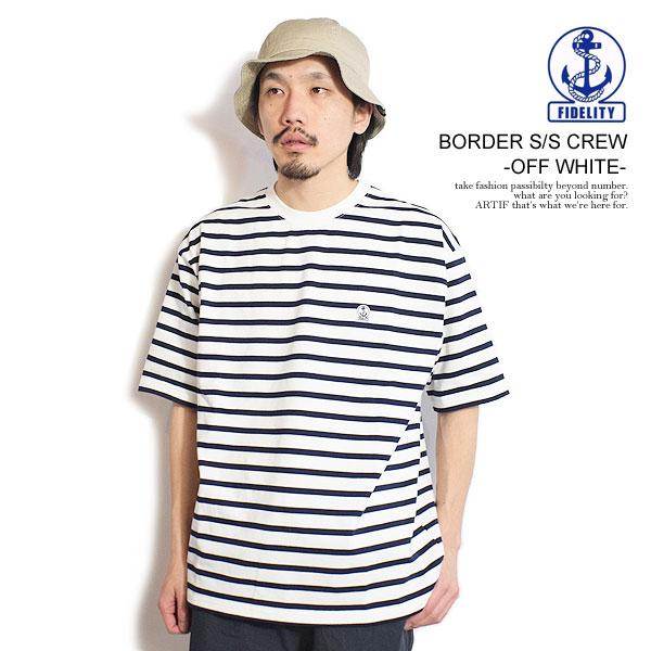 フィデリティ Tシャツ FIDELITY BORDER S/S CREW -OFF WHITE- メ...