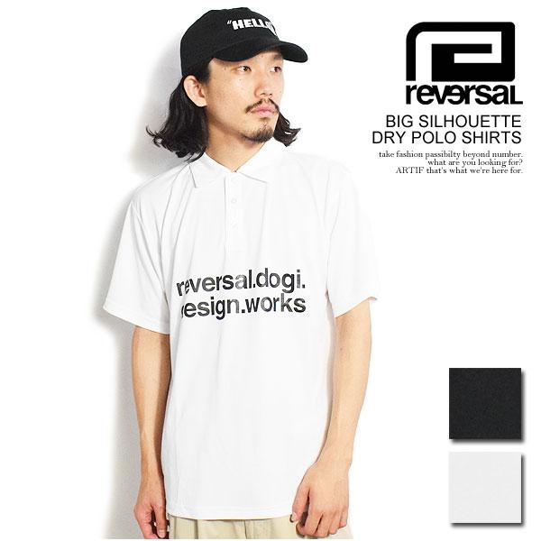 リバーサル ポロシャツ reversal BIG SILHOUETTE DRY POLO SHIRT...