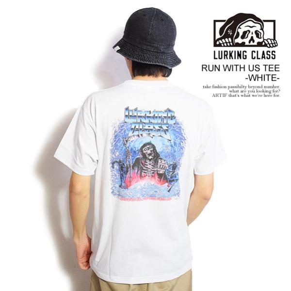 ラーキングクラス Tシャツ LURKING CLASS RUN WITH US TEE -WHITE...