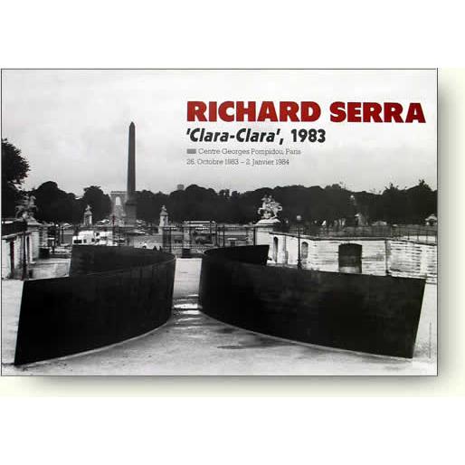 【出荷区分D】リチャード・セラ　(&apos;Clara-Clara&apos;, 1983)【アートポスター】