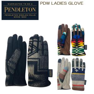 ペンドルトン PDW レディースグローブ PDT-000-223028 PDW LADIES GLOVE PENDLETON｜arukikata-travel