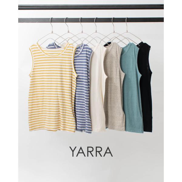 YARRA ヤラ エコリバイバルノースリTEE 1511-203 レディース ナチュラル ファッショ...