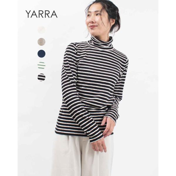 YARRA ヤラ　エコリバイバルタートルプルオーバー 1541-222 レディース カットソー ター...