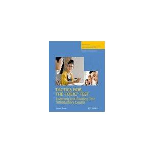 Tactics for the TOEIC Test, Reading and Listening Test, Introductory Course: Student's Book｜asanobk-yahshop