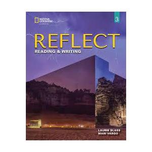 Reflect Reading &amp; Writing 3: Student&apos;s Book with O...