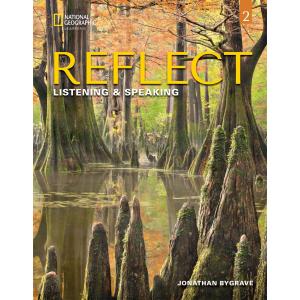 Reflect Listening & Speaking 2: Student's Book with Online Practice