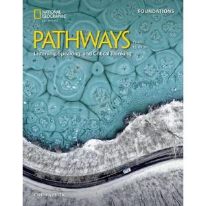 Pathways Listening, Speaking, and Critical Thinkin...