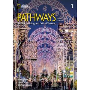 Pathways Reading, Writing, and Critical Thinking 1...